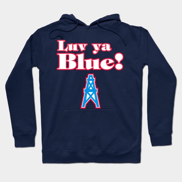 Luv ya Blue! Hoodie by capognad